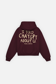 I Told Chat Hoodie Burgundy