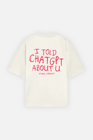 I Told Chat Tee Ivory